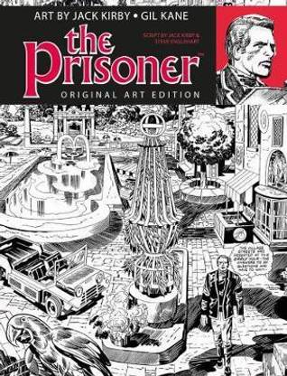 The Prisoner Jack Kirby Gil Kane Art Edition