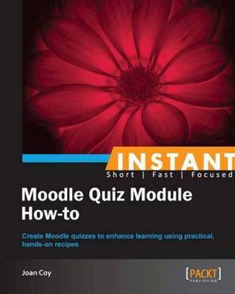 Instant Moodle Quiz Module How-to