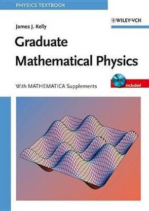 Graduate Mathematical Physics