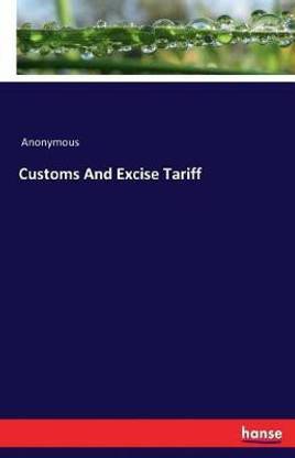 Customs And Excise Tariff