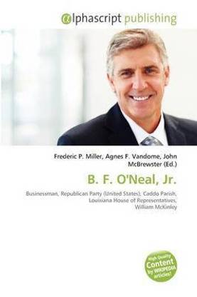 B. F. O'Neal, JR.