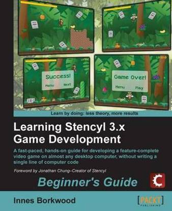 Learning Stencyl 3.x Game Development: Beginner's Guide