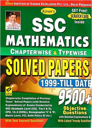 Kiran's SSC Mathematics NEW REVISE ADITION 9500+ Objective QuestionsSolved Paper 1999 - TILL DATE 2019 (P ( K Chandan Gupta) Ssc Math