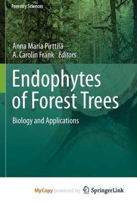 Endophytes of Forest Trees
