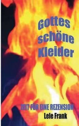 Gottes schoene Kleider