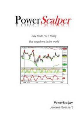Power Scalper - Day Trade For a Living