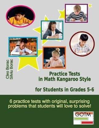Practice Tests in Math Kangaroo Style for Students in Grades 5-6