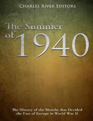 The Summer of 1940