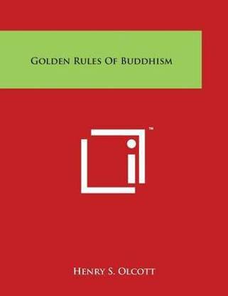 Golden Rules of Buddhism