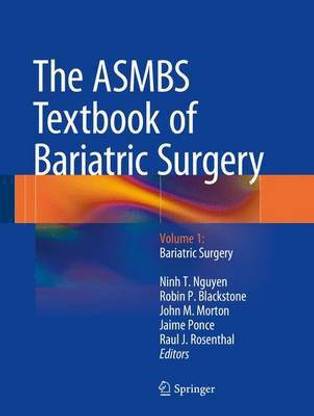 The Asmbs Textbook of Bariatric Surgery; Volume 1: Bariatric Surgery