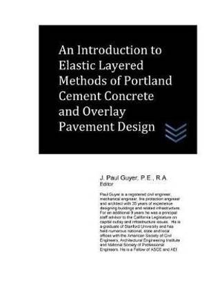 An Introduction to Elastic Layered Methods of Portland Cement Concrete and Overl