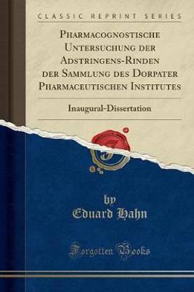 Pharmacognostische Untersuchung Der Adstringens-Rinden Der Sammlung Des Dorpater Pharmaceutischen Institutes
