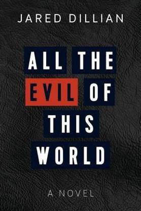All the Evil of This World