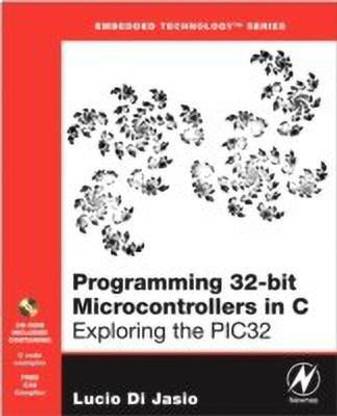 Programming 32-bit Microcontrollers in C