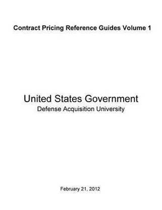 Contract Pricing Reference Guides (CPRG) Volume I Price Analysis