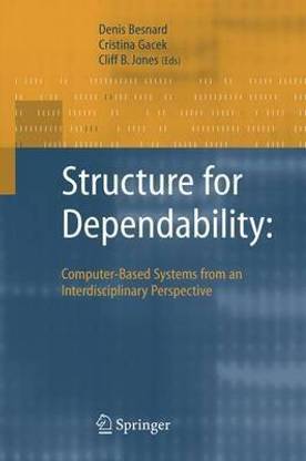 Structure for Dependability