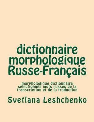 dictionnaire morphologique Russe-Francais