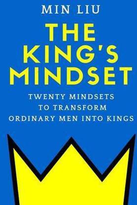 The King's Mindset