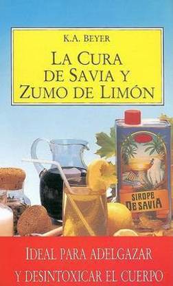 La Cura de Savia y Zumo de Limon