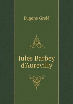 Jules Barbey d'Aurevilly