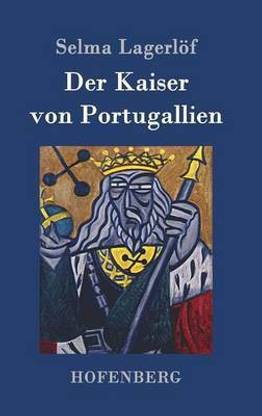 Der Kaiser von Portugallien