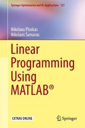Linear Programming Using MATLAB (R)