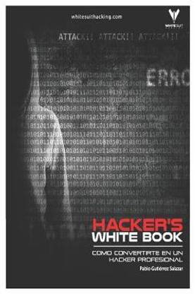 Hacker's WhiteBook (Espanol)