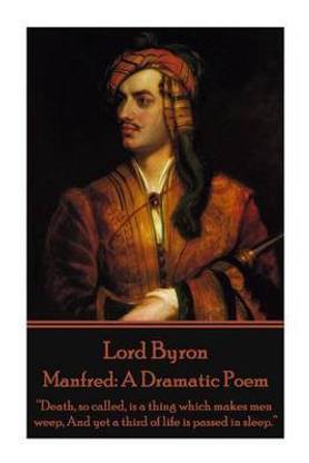 Lord Byron - Manfred