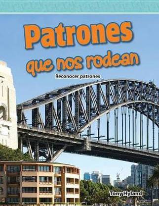 Patrones que nos rodean (Patterns Around Us) (Spanish Version)