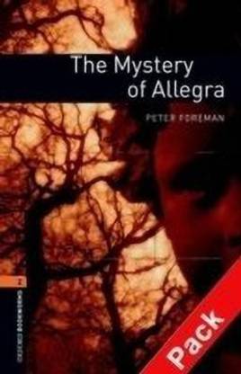 Oxford Bookworms Library: Level 2:: The Mystery of Allegra audio CD pack