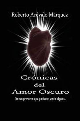 Cronicas del amor oscuro