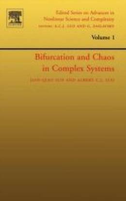 Bifurcation and Chaos in Complex Systems: Volume 1