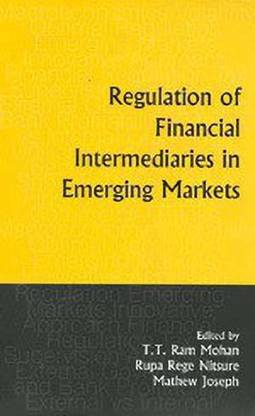 Regulation of Financial Intermediaries in Emerging Markets