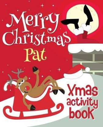 Merry Christmas Pat - Xmas Activity Book