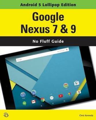 Google Nexus 7 & 9 (Android 5 Lollipop Edition)
