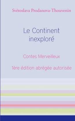 Le Continent Inexplor