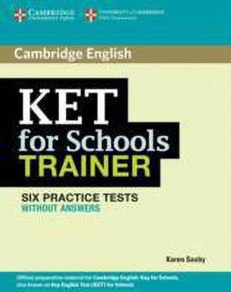 KET for Schools Trainer Six Practice Tests without Answers