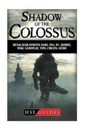 Shadow of the Colossus Game, Pc, Ps4, Special Edition, Walkthrough, Tips, Cheats, Guide