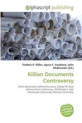 Killian Documents Controversy