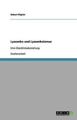Lyssenko und Lyssenkoismus