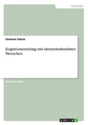 Kognitionstraining mit demenzerkrankten Menschen