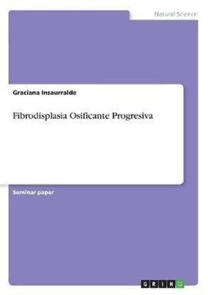 Fibrodisplasia Osificante Progresiva