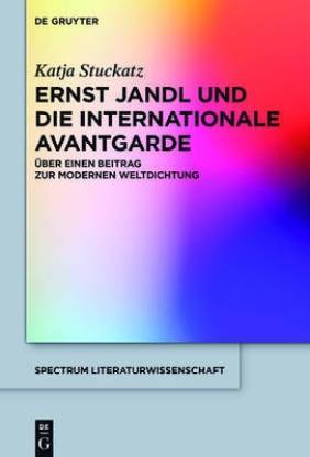 Ernst Jandl Und Die Internationale Avantgarde