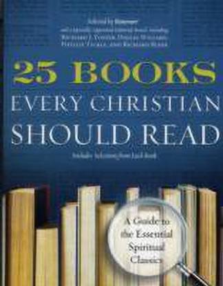 25 Books Every Christian Should Read
