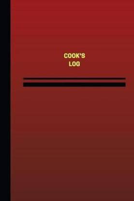 Cook's Log (Logbook, Journal - 124 pages, 6 x 9 inches)