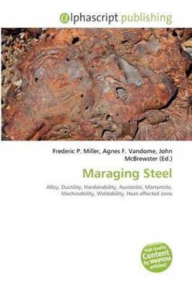 Maraging Steel