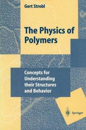 The Physics of Polymers