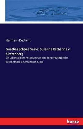 Goethes Schoene Seele