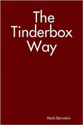 The Tinderbox Way