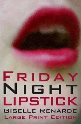 Friday Night Lipstick